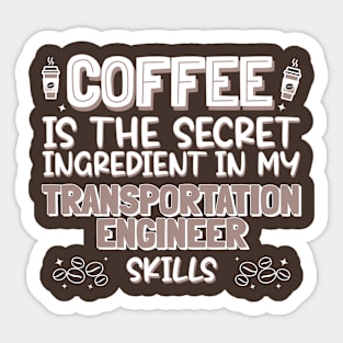 Coffee lover Transportation Engineer Sticker